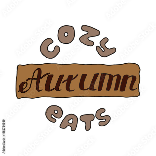 Cozy Autumn Eats Hand Lettering Whimsical Seasonal Quote Design
