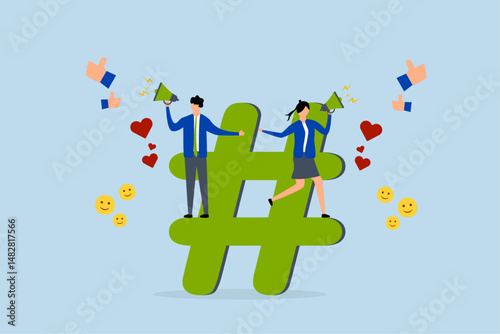 Social media marketing,  marketing team announces promotion on hashtag sign with community feedback.