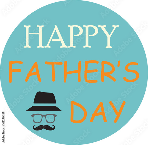vector illustration of a background for happy fathers day., happy father's day card with mustache and glasses, 