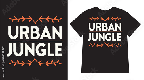 Urban Jungle Typography T-Shirt Design – Minimalist Streetwear Tee for City Culture, Grit, and Nature Clash Themes