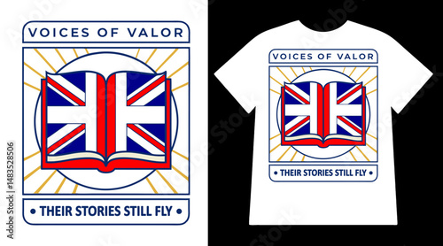 Voices of Valor T-Shirt – British Flag in Book Graphic with Doves Representing Heroic Stories Flying Free