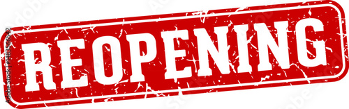 reopening rectangular sign. reopening stamp