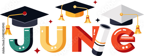 Stylized bold letters spelling "JUNE" in various colors, each topped with a graduation cap or accompanied by a diploma, symbolizing graduation season, academic achievement, or commencement events.