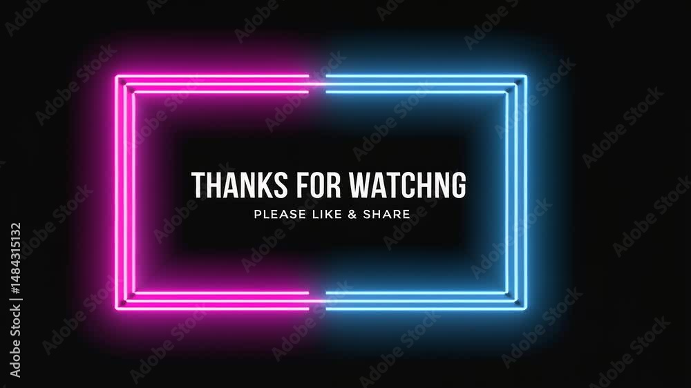 Neon Thanks For Watching Frame.
