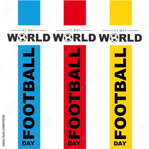 World Football Day 25 May Celebrated 21.ai