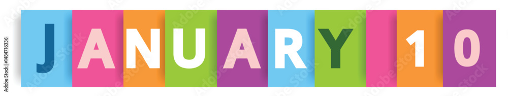 Fototapeta premium January 10 colorful vector typography banner