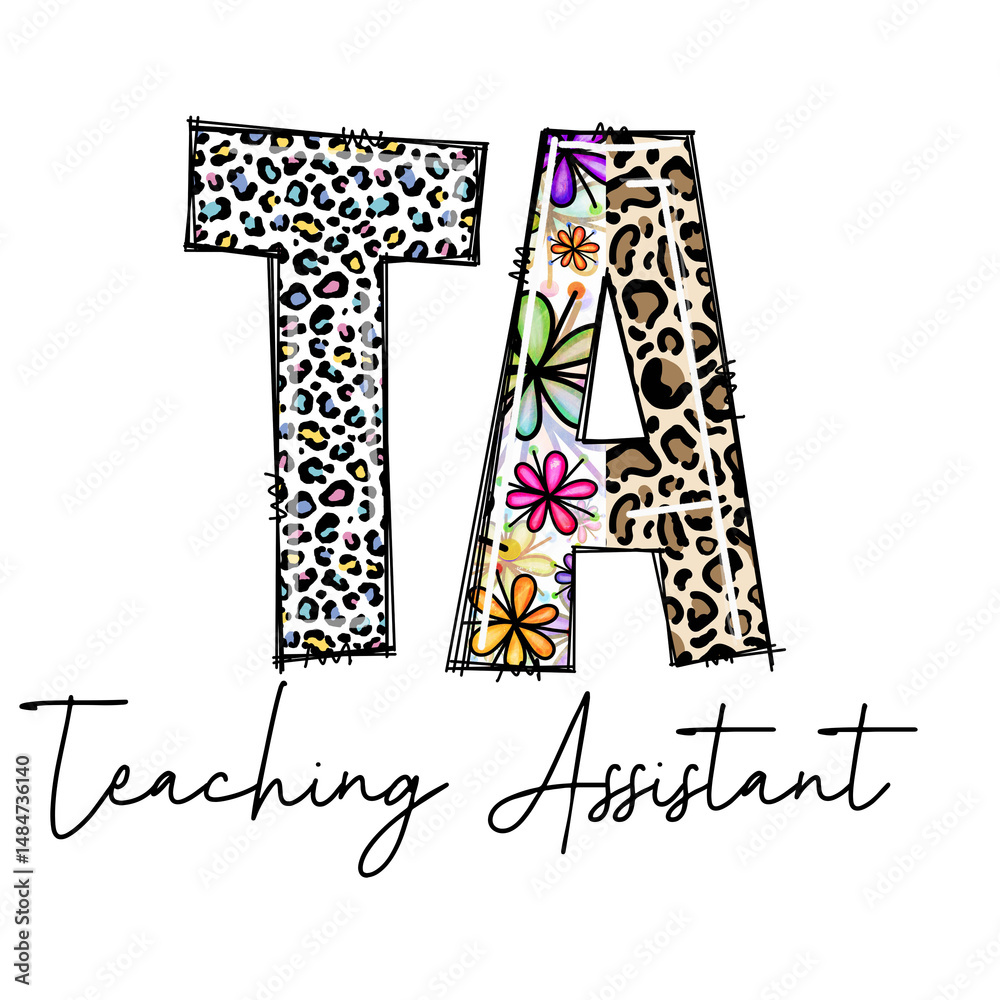 Fototapeta premium TA Teaching Assistant Design with Leopard Print and Floral Patterns