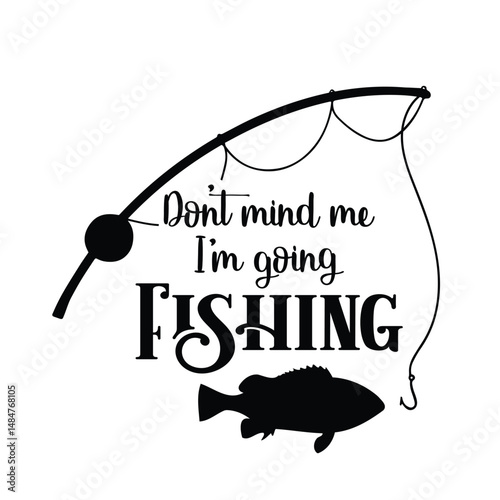 Motivational fishing graphic
