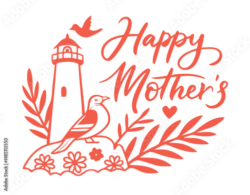 Vector illustration of happy mother's day with a lighthouse birds and flowers
