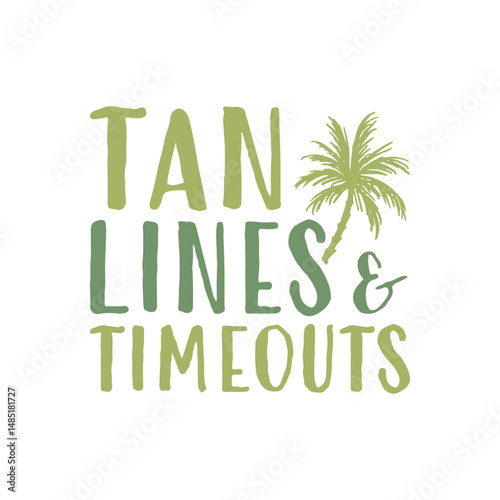 Tan lines and timeouts summer days dad life
