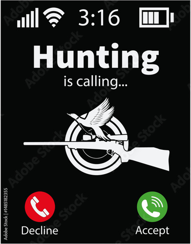 Hunting Is Calling Favorite Design - printable editable vector art file.