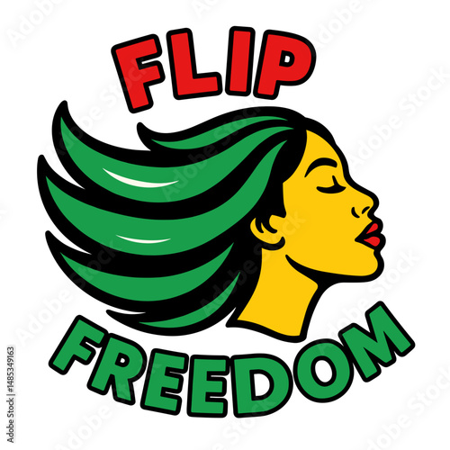 Woman with flowing hair and Flip Freedom slogan