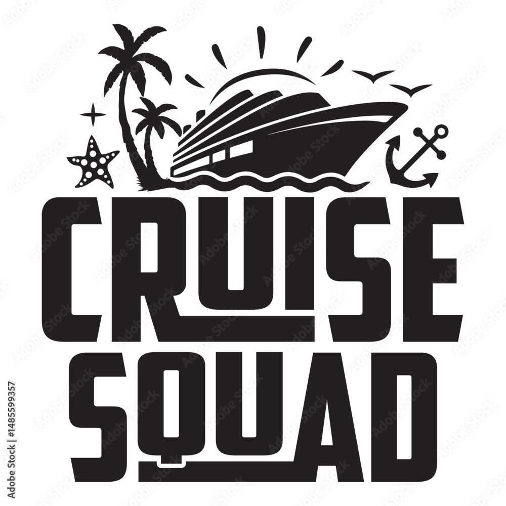 Naklejka premium Cruise Squad