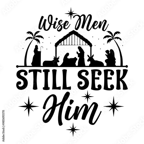 wise men still seek him