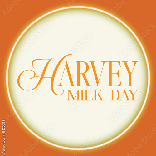 Harvey Milk Day Vector Editable Background with Cursive Typography Wordmark for Awareness Events