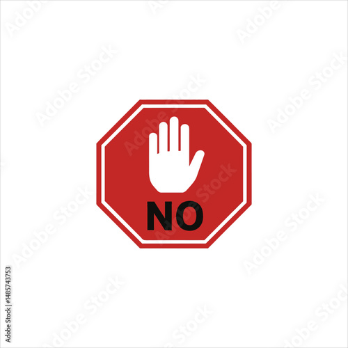 the stop sign is prohibited.