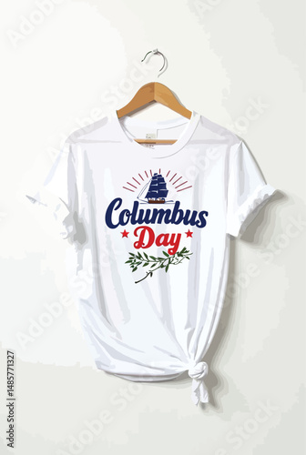 Columbus Day T Shirt Design on Wooden Hanger