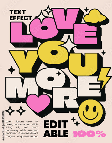 Love You More retro Y2K Premium Editable 3D Text Effect with Heart, Smiley, Cloud, Lightning & Sparkles for Poster, Logo, T-Shirt Template
