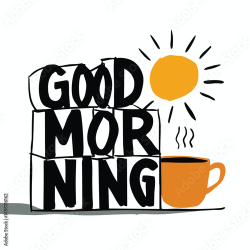 Good Morning