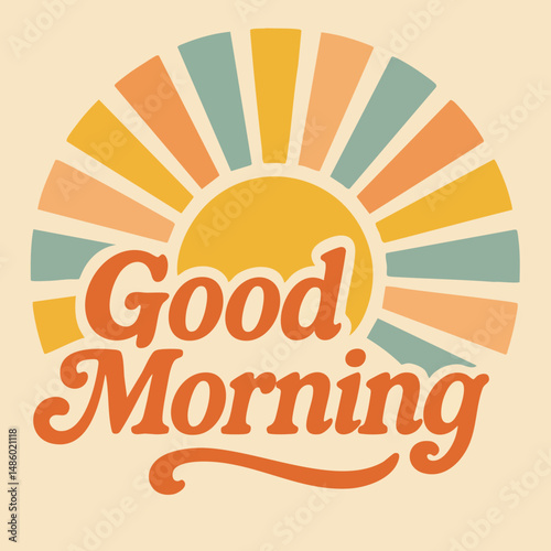 Good Morning