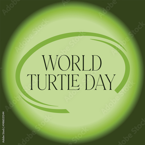 World Turtle Day Vector Editable Background with Cursive Typography Wordmark for Wildlife Events.