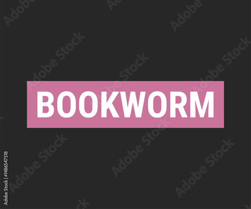 Bookworm, Trendy and fun book lover t shirt design featuring reading quotes and stylish graphics for bibliophiles and bookworms