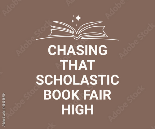 Chasing that scholastic book fair high