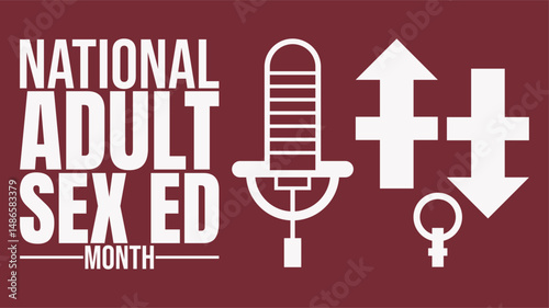 National Adult Sex Ed Month background template. Real Talk, Real Facts, Adult Sexual Health Matters, Holiday concept, 
