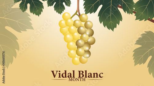 Sip into Summer, Celebrate Vidal Blanc Month, Holiday concept. use to background,
