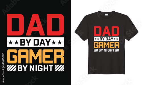 Dad by day gamer by night t shirt vector
