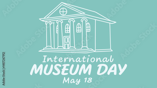 International Museum Day May 18 Highlights and Cultural Events