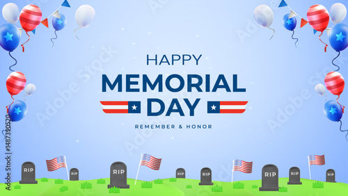 Memorial Day Celebration Background with Flags, Balloons, and Remember and Honor Message