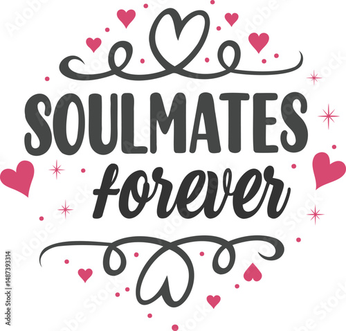 Soulmates Forever (Hearts & Dots)