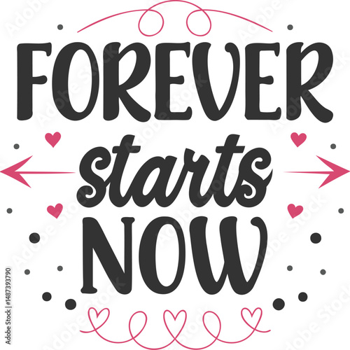 Forever Starts Now (Pink Arrows)