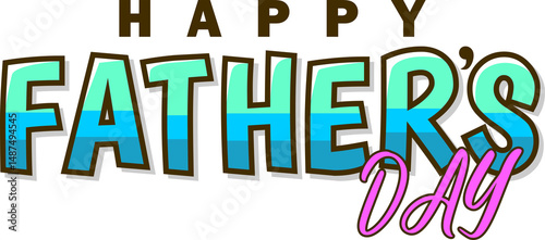 Happy Father's Day Typography, Vector Text Effects, perfect for greeting cards, t-shirts, and creative design projects.