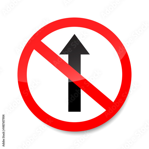 One way street no entry sign vector. Red prohibition sign indicating wrong direction is not allowed.