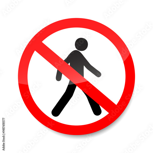 No pedestrian sign vector. Red prohibition sign indicating pedestrian access is not allowed.