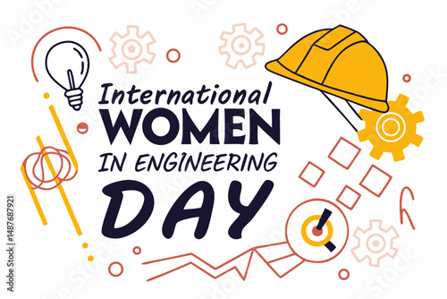 INTERNATIONAL WOMEN IN ENGINEERING DAY vector illustration