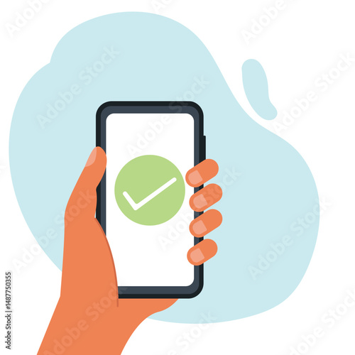 Hand holding smart phone with check mark message on device screen vector