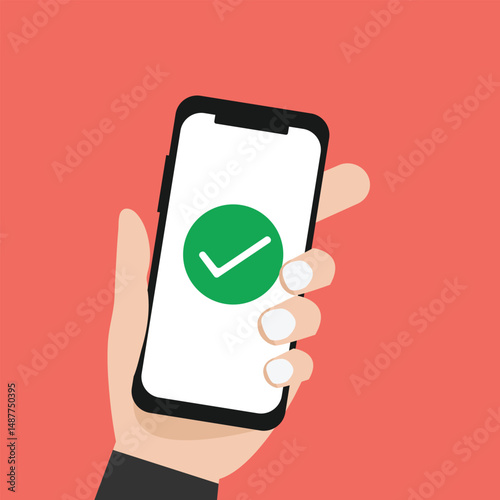 Hand holding smart phone with check mark message on device screen vector