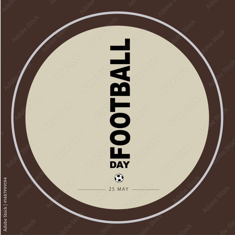 World Football Day 25 May Celebrated 89.ai World Football Day 25 May Celebrated 89.ai