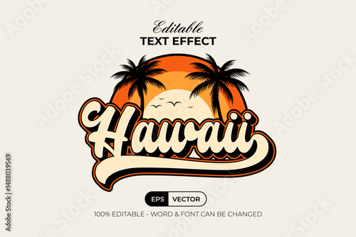 Hawaii Text Effect Retro Style. Editable Text Effect.
