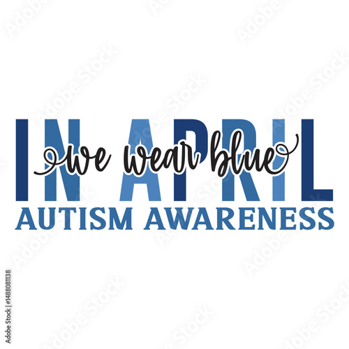 in april we wear blue