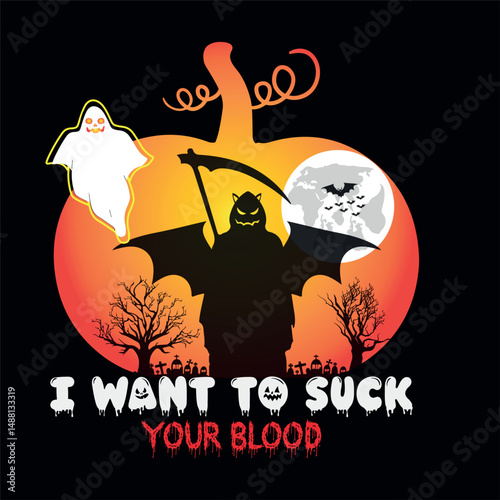 I want to suck your blood