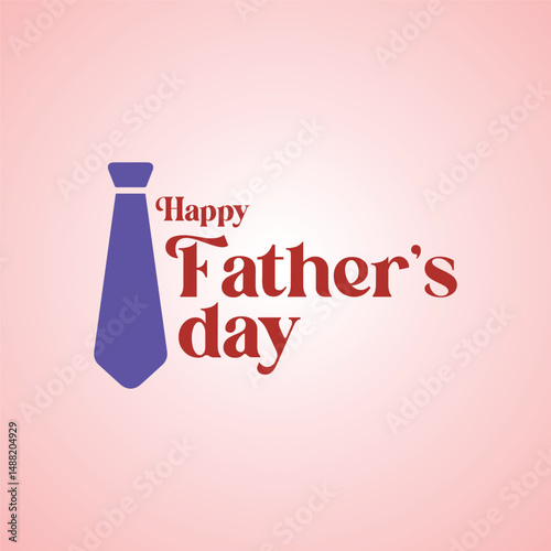 Happy father`s day greeting card, Fathers Day vector  lettering with blue tie, happy father's day vector template