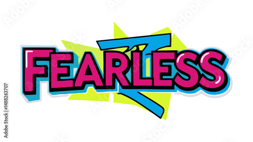 Fearless Creative Streetwear Typography Vector