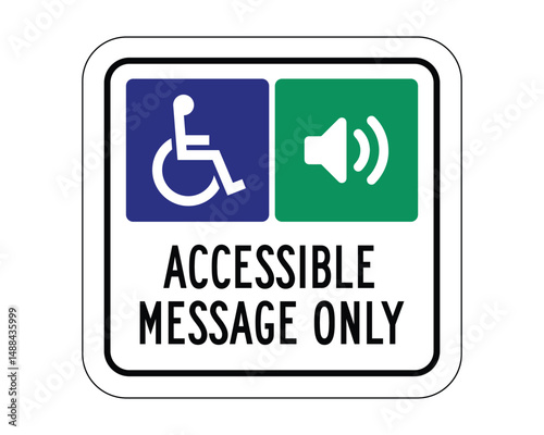 Accessible Message Sign – Audio Signal for Individuals with Disabilities – High Quality Vectorial Graphic