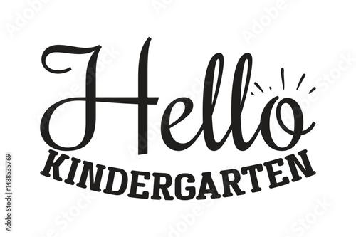 Hello Kindergarten
