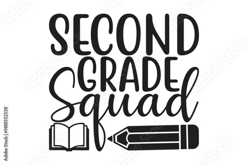 Second GRADE Squad