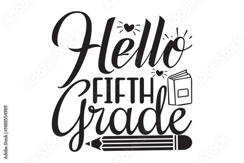 Hello Fifth Grade